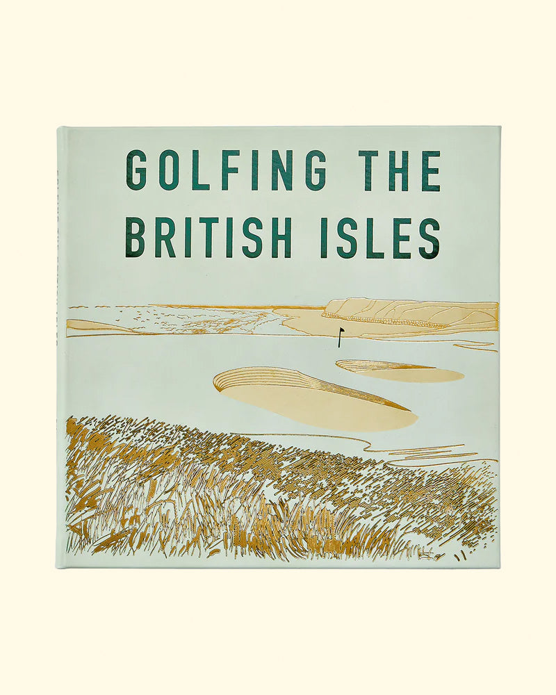 Golfing the British Isles
