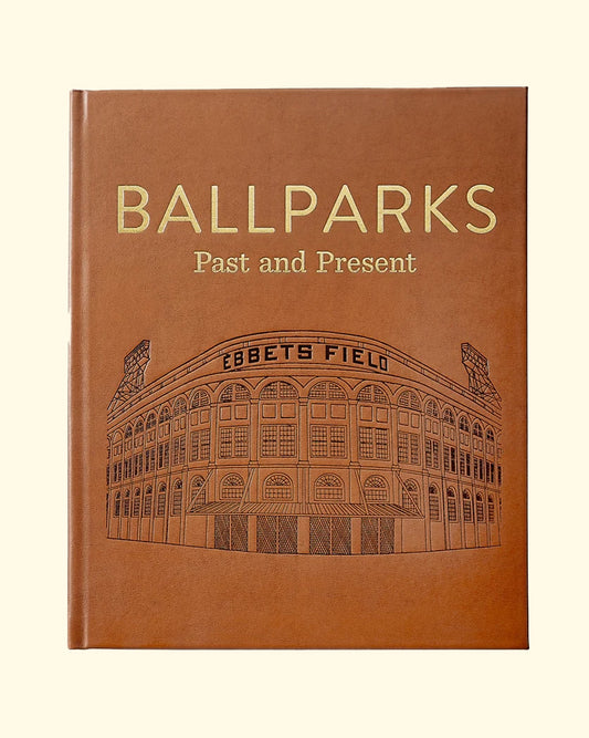 Ballparks: Past and Present